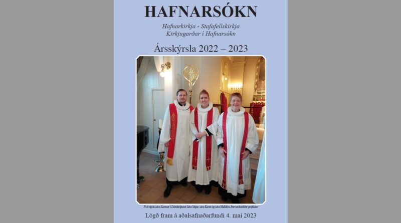 Ársskýrsla Hafnarsóknar fyrir 2022 – 2023 komin út