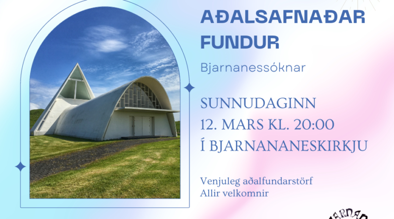 Aðalsafnaðarfundur Bjarnanessóknar