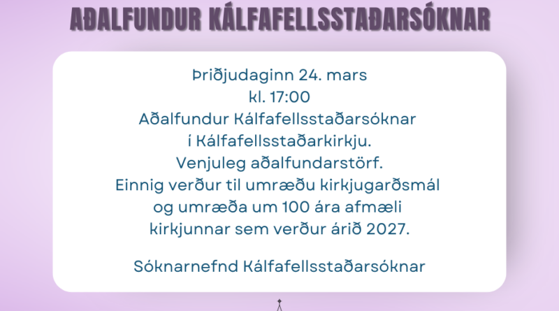 Aðalfundur Kálfafellsstaðarsóknar